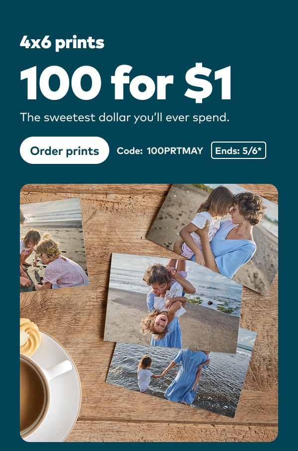 4x6 prints. 100 for $1. The sweetest dollar you'll ever spend. Code: 100PRTMAY. Ends 5/6, see site for details. Order prints.
