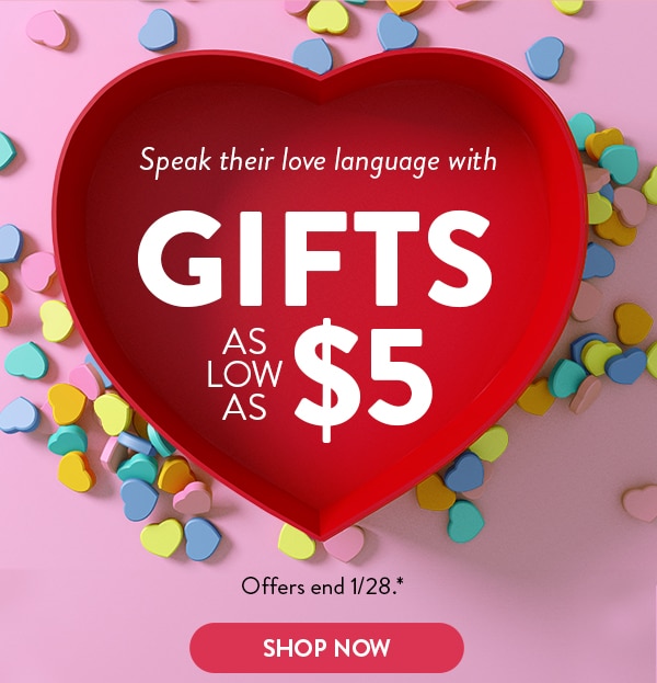 Speak their love language with gifts as low as $5. Offers end 1/28, see site for details. Shop now