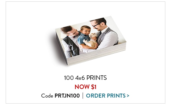 100 4 by 6 prints now one dollar. Code PRTJN100. Order Prints
