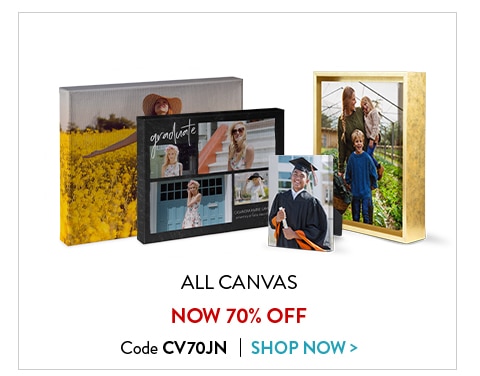 All canvas now 70% off. Code CV70JN. Shop Now