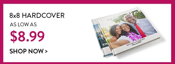 8x8 hardcover as low as $8.99 Shop now