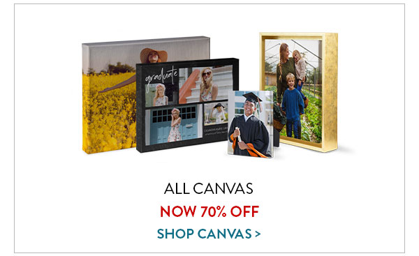 All canvas now 70% off. Shop canvas