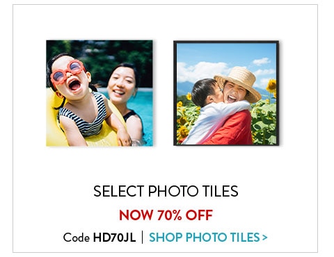 Photo tiles now 70% off. Code HD70JL. Shop photo tiles