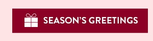 Season's Greetings