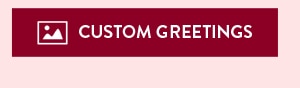 Custom Greetings Cards