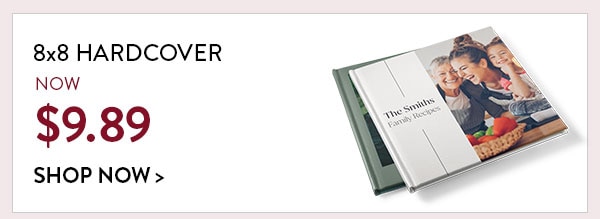 8x8 Hardcover now $9.89. Shop now