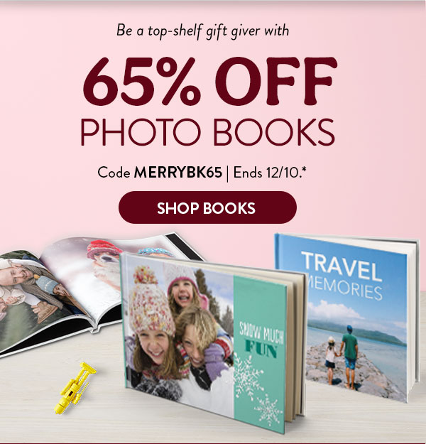 Be a top-shelf gift giver with 65% off photo books. Code MERRYBK65. Ends 12/10. See site for details. Shop books