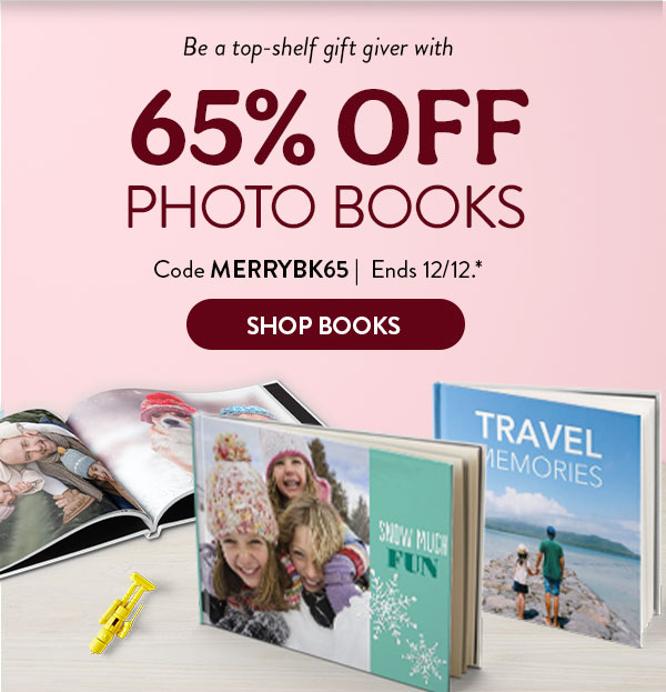Be a top-shelf gift giver with 65% off photo books. Code MERRYBK65. Ends 12/12. See site for details. Shop books