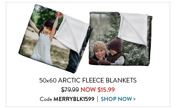 50x60 Arctic fleece blankets was $79.99. Now $15.99. Code MERRYBLK1599. Shop now