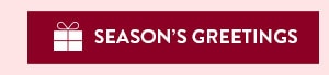 Season's Greetings