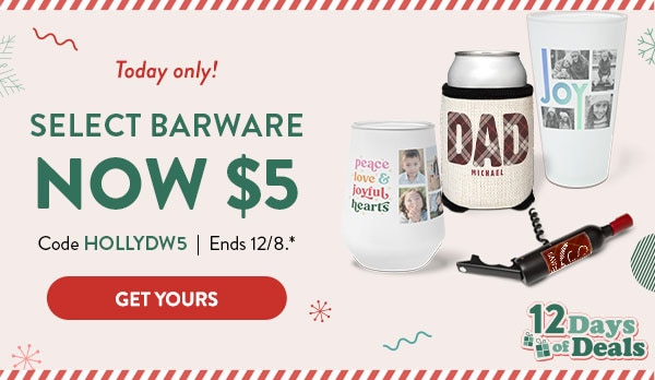 Today only! Select barware now $5. Code HOLLYDW5. Ends 12/8 See site for details. Get yours