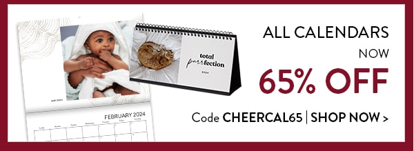 All calendars now 65% off. Code CHEERCAL65. Shop now