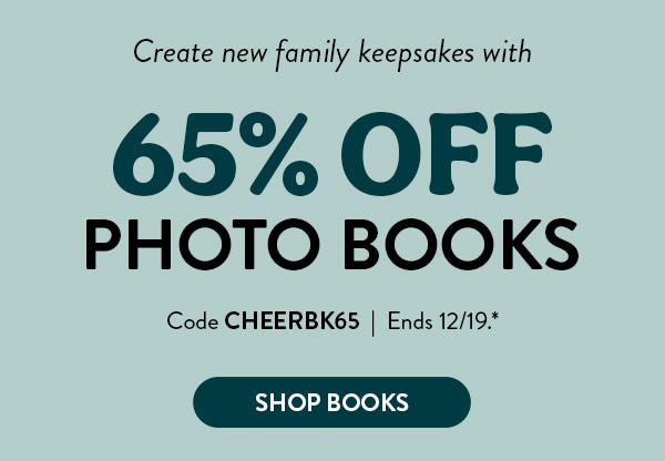 Create new family keepsakes with 65% off photo books. Code CHEERBK65. Ends 12/19, see site for details. Shop books