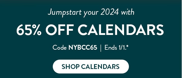 Jumpstart your 2024 with 65% off calendars. Code NYBCC65. Ends 1/1, see site for details. Shop calendars