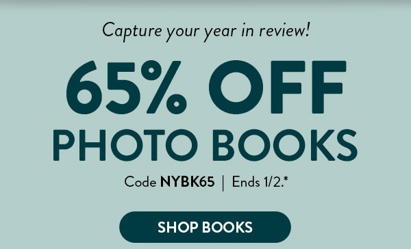 Capture your year in review! 65% off photo books. Code NYBK65. Ends 1/2, see site for details. Shop books