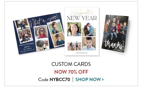 Custom cards now 70% off. Code NYBCC70. Shop now