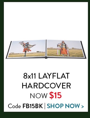 8x11 layflat hardcover now $15. Code FB15BK. Shop now