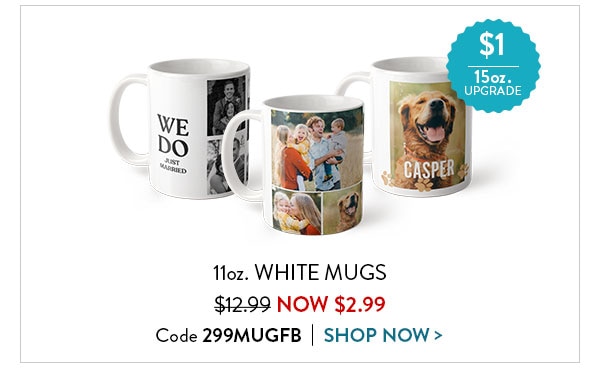 11oz white mugs were $12.99. Now $2.99. Code 299MUGFB. Shop now