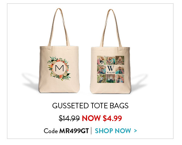 Gusseted tote bags were $14.99. Now $4.99 Code MR499GT. Shop now