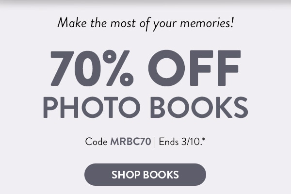 Make the most of your memories! 70% off photo books. Code MRBC70. Ends 3/10. Shop books.
