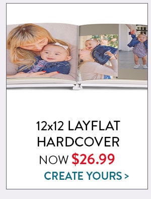 12x12 layflat hardover now $26.99. Create yours
