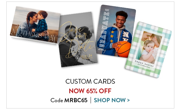 Custom cards now 65% off. Code MRBC65. Shop now