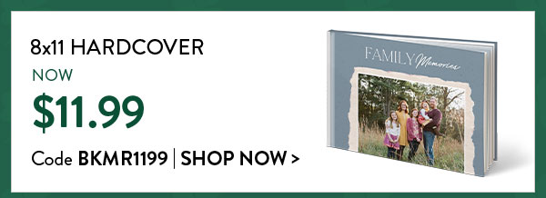 8x11 hardcover now $11.99. Code BKMR1199. Shop now