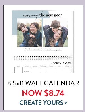 8.5x11 Wall Calendar now $8.74. Create yours