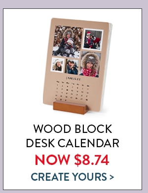 Wood Block Desk Calendar now $8.74. Create yours