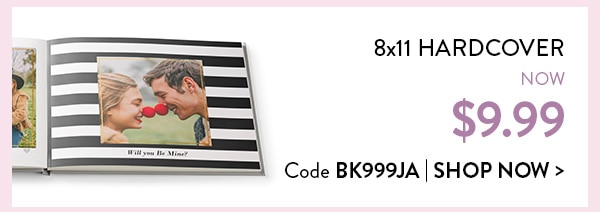 8x11 hardcover now $9.99. Code BK999JA. Shop now