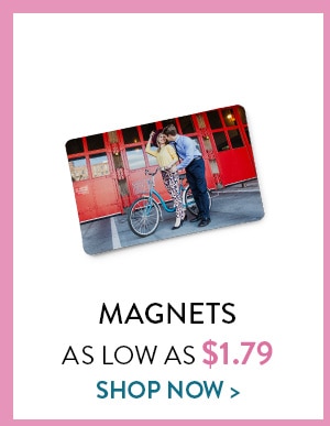 Magnets as low as $1.79. Shop now