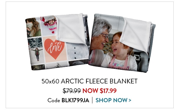 50x60 Arctic fleece blanket. Was $79.99. Now $17.99. Code BLK1799JA. Shop now