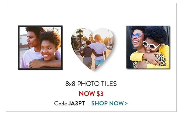 8x8 photo tiles now $3. Code JA3PT. Shop now
