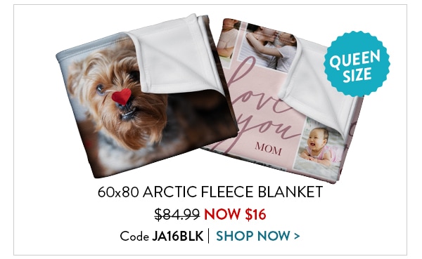 60x80 arctic fleece blanket. Queen size. Was $84.99, now $16. Code JA16BLK. Shop now
