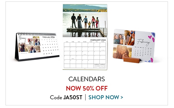 Calendars now 50% off. Code JA50ST. Shop now