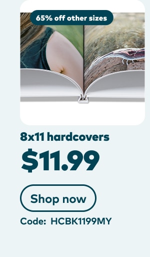 8x11 hardcovers $11.99. Code: HCBK1199MY. 65% off other sizes. Shop now.